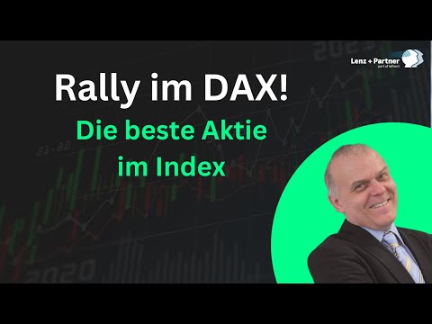 Rallye im DAX – so gut funktioniert die Charttechnik!